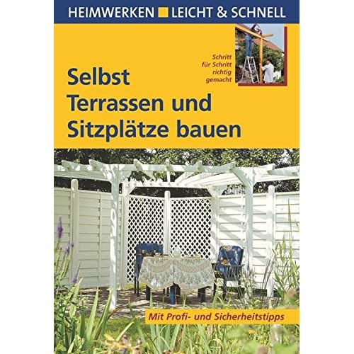 Pdf Selbst Terrassen Und Sitzplátze Bauen Mit Profi - 