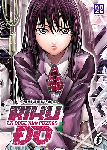 Riku-do, La rage aux poings — Tome 6