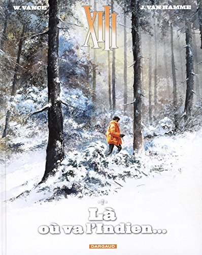 Là ou va l'indien...