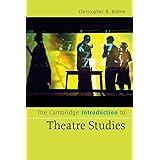 The Cambridge Introduction to Theatre Studies (Cambridge Introductions to Literature)