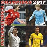 International Champions 2017 - Fußballkalender, Fankalender, Posterkalender, Sportkalender, Wandkalender - 30 x 30 cm by 