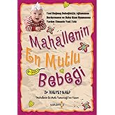 MAHALLENİN EN MUTLU BEBEĞİ