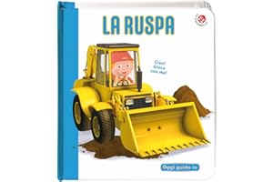 La ruspa. Blu oggi guido io. Ediz. a colori