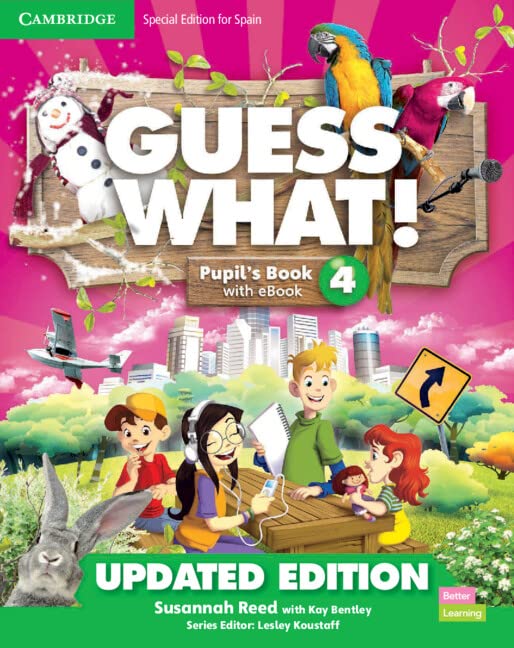 Guess What! Level 4 Pupils Book with Enhanced eBook Special Edition for Spain Updated (2023)