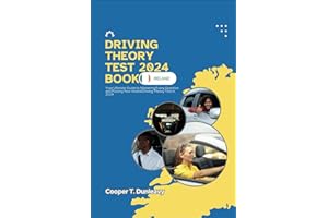 Driving Theory Test 2024 Book Ireland: Your Ultimate Guide to Mastering Every Question and Passing Your Ireland Driving Theory Test in 2024
