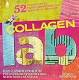 Image de Collagen-Lab: Das Laboratorium für experimentierfreudige Mixed-Media-Künstler (Lab-Reihe)
