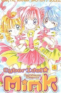 jaquette livre Cyber Idol Mink, tome 4