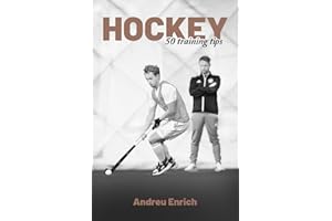 Hockey: 50 Training Tips