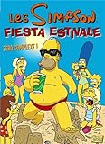 Les Simpson, Tome 2 : Fiesta estivale : Zéro complexe !