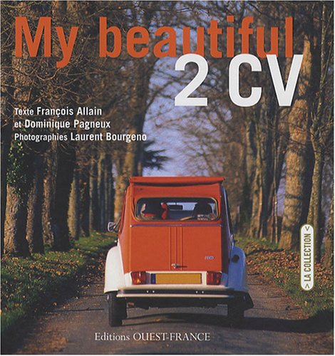 couverture de : My beautiful 2 CV