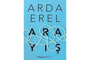 Arayış: Senin icinden sonra Arda Erelin en yeni kitabi 2017
