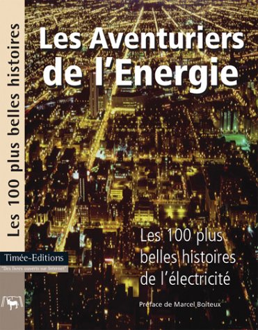 couverture de : Les aventuriers de l'&eacute;nergie