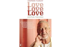 Love, Love, Love: Spiritual Teachings