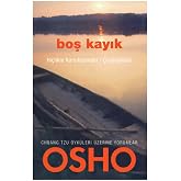 BOŞ KAYIK: Hi&ccedil;likle Karşılaşmalar / &Ccedil;arpışmalar