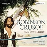 Robinson Crusoe: CD Standard Audio Format, Lesung (Klassiker der Kinderliteratur, Band 1)