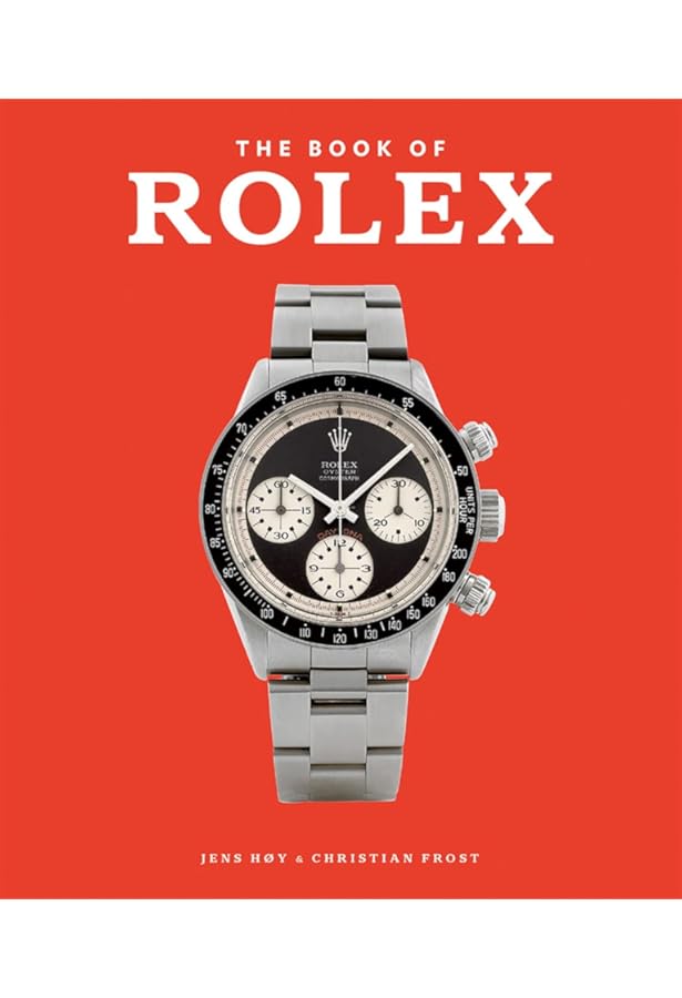アート・デザイン・音楽 ROLEX HISTORY,ICONS AND RECORD-BREAKING Rolex: History, Icons and Record-Breaking Models