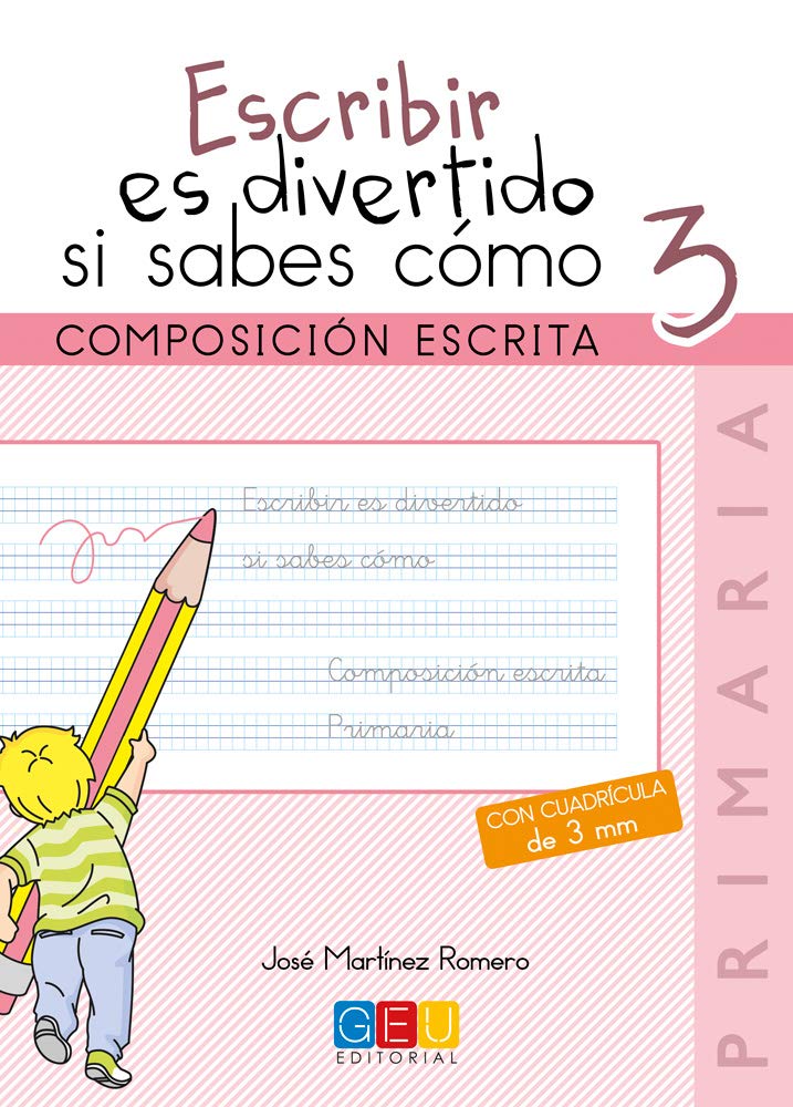 Escribir es divertido si sabes como. Cuaderno 3