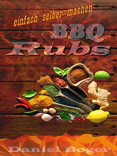 Download BBQ Rubs einfach selber machen Download BBQ Rubs einfach selber machen