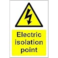 Electric isolation point Safety sign - 1.2mm Rigid plastic 150mm x ...