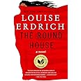 Round House: A Novel (P.S.)