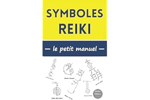 Symboles Reiki : le petit manuel