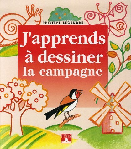 couverture de : J'apprends &agrave; dessiner la campagne