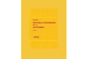 ESCUELA RAZONADA DE LA GUITARRA: libro cuarto - edición bilingüe: 2 (Escuela Razonada de la Guitarra - Emilio Pujol)