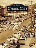 Image de Chase City (Images of America) (English Edition)