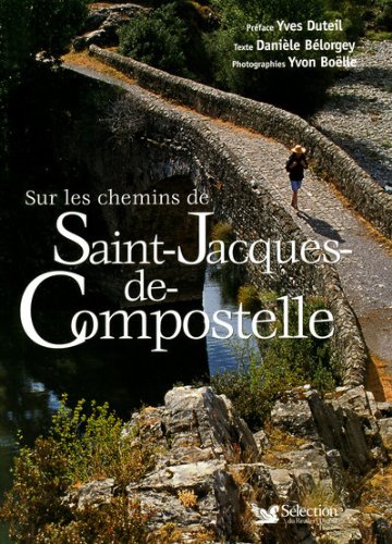 couverture de : Sur les chemins de Saint-Jacques-de-Compostelle