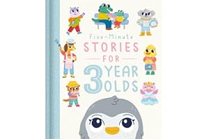 Five-minute Stories for 3 Year Olds: With 7 Stories, 1 for Every Day of the Week (ENGLISH EDUCATIONAL BOOKS)