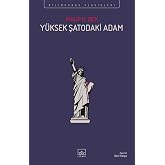 Y&uuml;ksek Şatodaki Adam