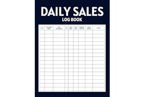 Daily Sales Log Book for Small Business: Simple Business Bookkeeping Record Book to Track Daily Sales