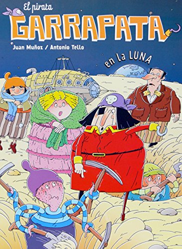 Download El pirata Garrapata en la Luna (Cómics de El Pirata Garrapata) Download El pirata Garrapata en la Luna (Cómics de El Pirata Garrapata)
