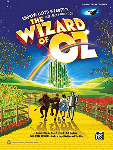 The Wizard of Oz -- Selections from Andrew Lloyd Webber's New Stage Production