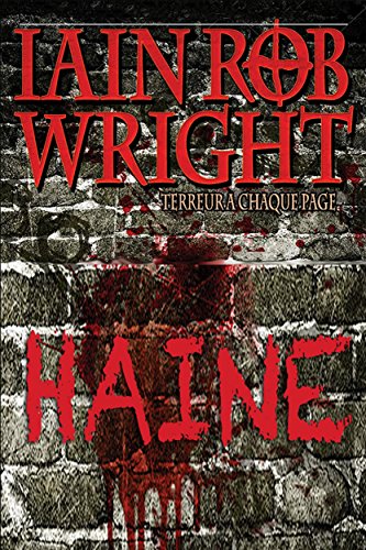 Haine: Un Thriller