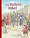 Die Vorlese-Bibel by 