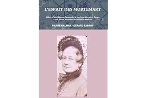 L'esprit des Mortemart: Billets d'une femme du monde, la duchesse Pozzo di Borgo, à son neveu, le comte Humbert de Marcieu