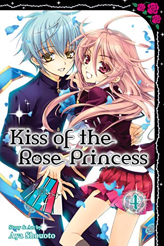 Download Kiss of the Rose Princess, Vol. 4