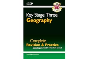 KS3 Geography Complete Revision & Practice (with Online Edition): for Years 7, 8 and 9 (CGP KS3 Revision & Practice)