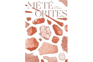 Météorites: Trésors cosmiques