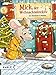 Mick, der Weihnachtsdetektiv: Ein Abenteuer in Reimen by Iris Schürmann-Mock, Stefanie Reich
