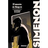 El muerto de Maigret (Las novelas de Maigret)