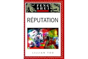 Feng shui, la réputation
