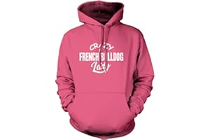 HOTSCAMP Crazy French Bulldog Lady - Unisex Hoodie