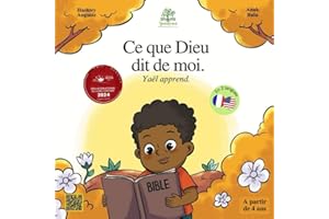 Ce que Dieu dit de moi - Yaël apprend - Histoire chrétienne pour enfant à partir de 4 ans. Apprendre la parole de Jésus Christ à travers des versets.: Yaël apprend - tome 3