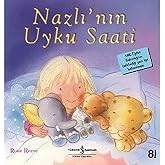 Nazlı&rsquo;nın Uyku Saati