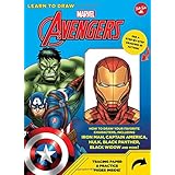 Learn to Draw Marvel Avengers: How to Draw Your Favorite Characters, Including Iron Man, Captain America, the Hulk, Black Pan