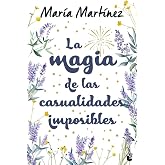 La magia de las casualidades imposibles (Novela)