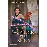 El sacrificio de la reina (Matchstories Rom&aacute;ntica Fantasy)
