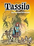 Image de Tassilo: Band 13: Das Land ohne Wiederkehr (Tassilo Einzelbände)